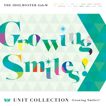 THE IDOLM@STER SideM UNIT COLLECTION -Growing Smiles!-