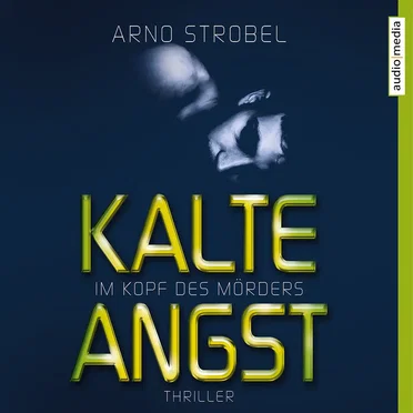 Kalte Angst by Arno Strobel - album cover