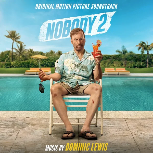 Nobody 2: Original Motion Picture Soundtrack