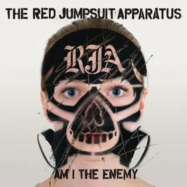 Am I the Enemy by The Red Jumpsuit Apparatus - album cover