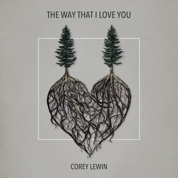 The Way That I Love You