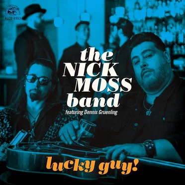 Lucky Guy! by The Nick Moss Band - album cover