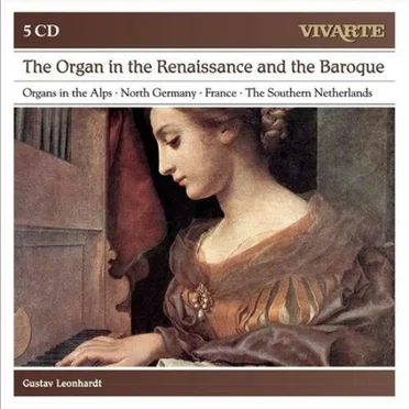 The Organ in the Renaissance and the Baroque