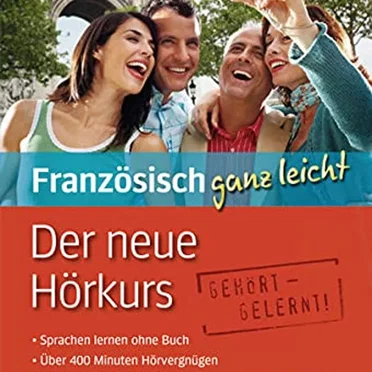 Der neue Hörkurs: Französisch ganz leicht by [language instruction] - album cover