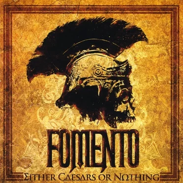 Either Caesars or Nothing by Fomento - album cover