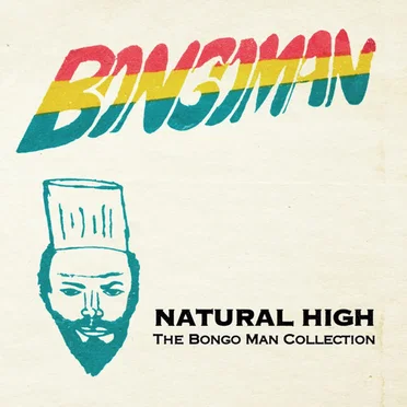 Natural High: The Bongo Man Collection by Various Artists - album cover