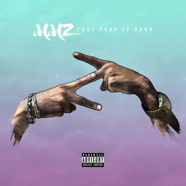 Tout pour le gang by MMZ - album cover