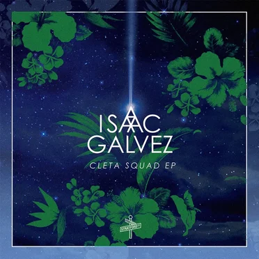 Cleta Squad EP by Isaac Galvez - album cover