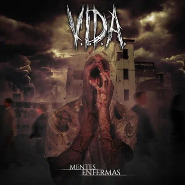 Mentes Enfermas by V.I.D.A. - album cover