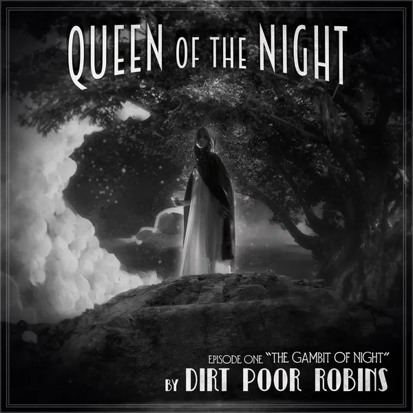 Queen of the Night - Episode 1 "The Prologue/The Gambit of Night"
