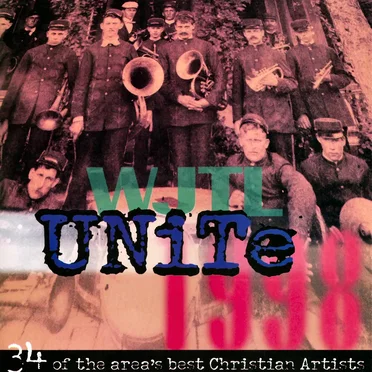 WJTL Unite 1998 by Various Artists - album cover