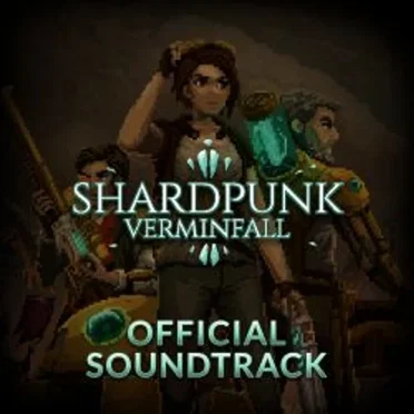 SHARDPUNK VERMINFALL OFFICIAL SOUNDTRACK