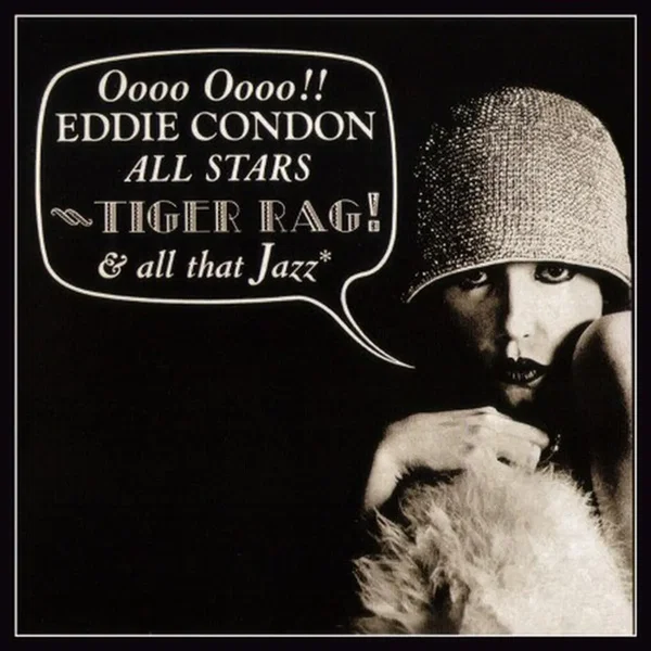 Tiger Rag and All That Jazz