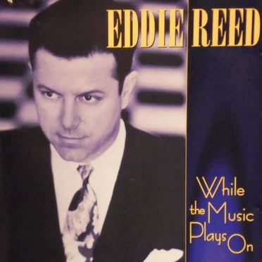 While the Music Plays On by Eddie Reed - album cover