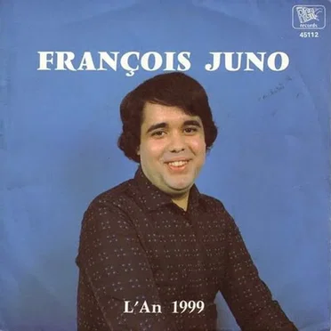 L'an 1999 by François Juno - album cover