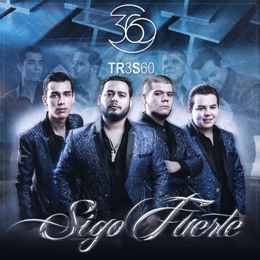 Sigo fuerte by Grupo 360 - album cover
