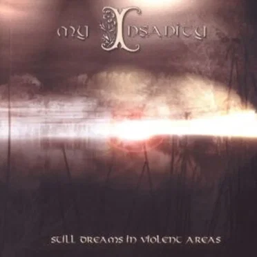 Still Dreams in Violent Areas