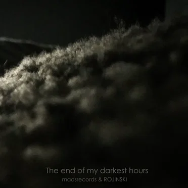 The End of My Darkest Hours