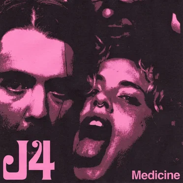 Medicine by J4 - album cover