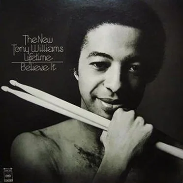 Believe It by The New Tony Williams Lifetime - album cover