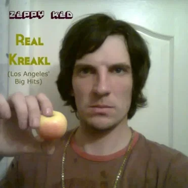 Real Kreakl (Los Angeles’ Big Hits)