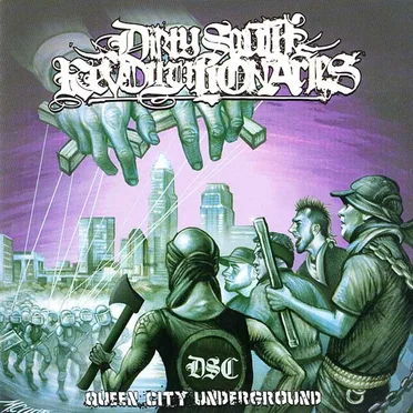 Queen City Underground by Dirty South Revolutionaries - album cover