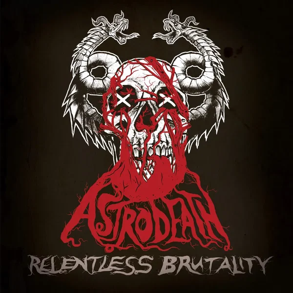 Relentless Brutality