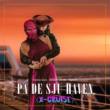 PÅ DE SJU HAVEN (X‐Cruise)