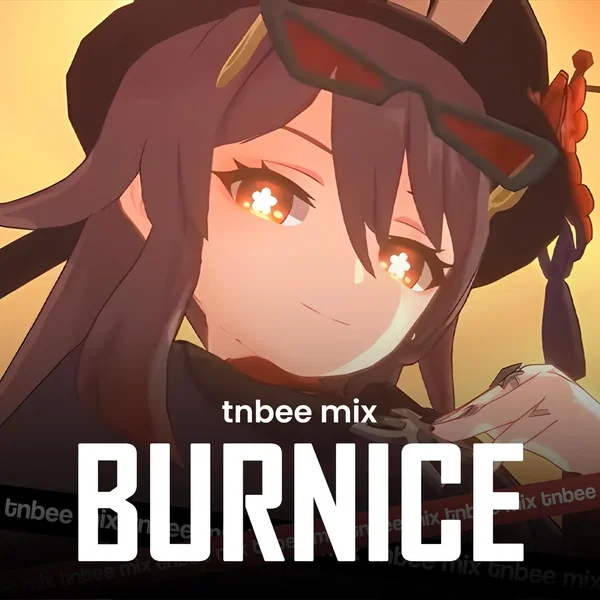 Burning Desires (Burnice Theme)