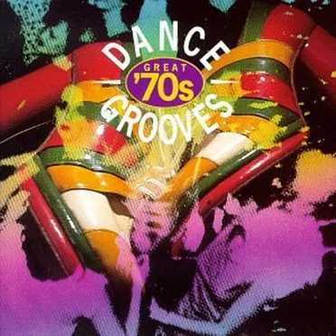 Great '70s Dance Grooves by Various Artists - album cover