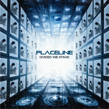 DIVIDED WE STAND by PlaceLine - album cover