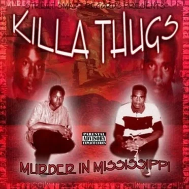 Murder in Mississippi by Killa Thugs - album cover