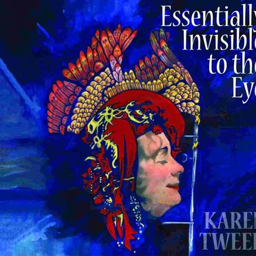 Essentially Invisible to the Eye