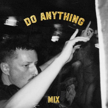 Do Anything