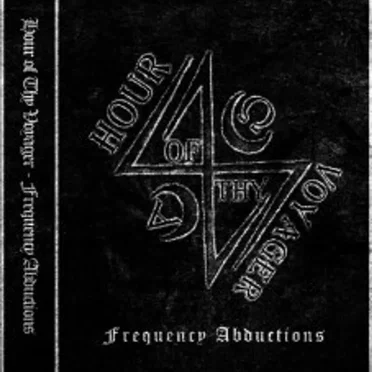 Frequency Abductions by Hour of Thy Voyager - album cover