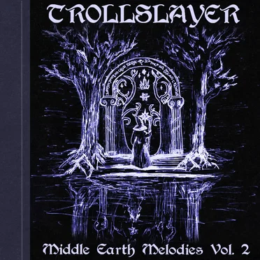 Middle Earth Melodies Vol. 2