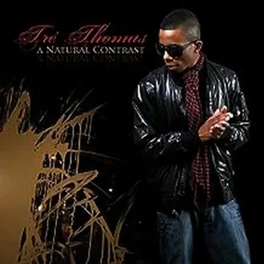 A Natural Contrast by Tré Thomas - album cover
