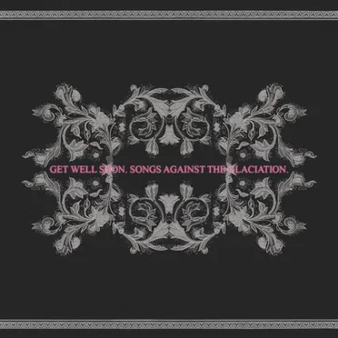 Songs Against the Glaciation