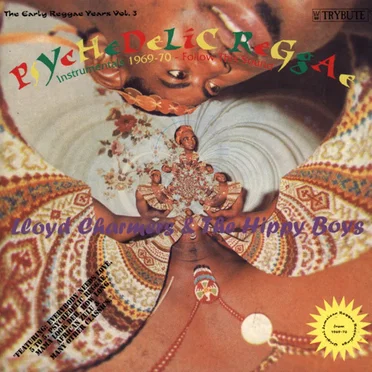 The Early Reggae Years, Volume 3: Psychedelic Reggae