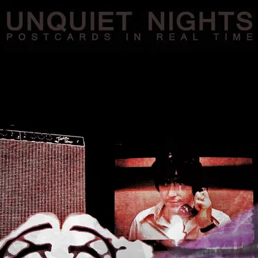 Postcards in Real Time by Unquiet Nights - album cover
