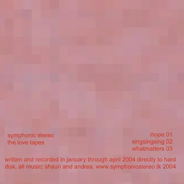 The Love Tapes by Symphonic Stereo - album cover