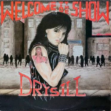 Welcome to the Show by Drýsill - album cover