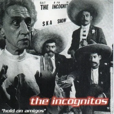 The Incognitos