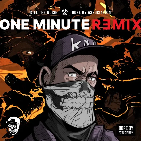 One Minute (Kill the Noise remix)