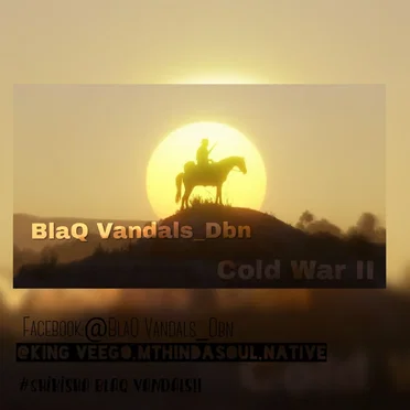 Cold War II by BlaQ Vandals Dbn - album cover