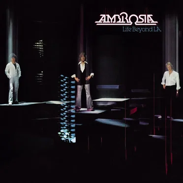 Life Beyond L.A. by Ambrosia - album cover