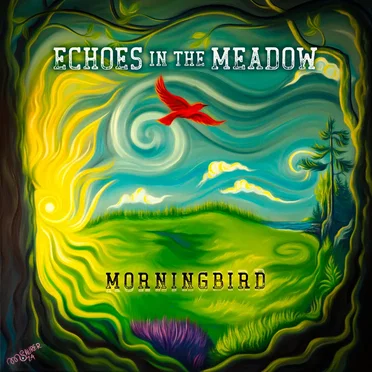 Echoes in the Meadow by MorningBird - album cover