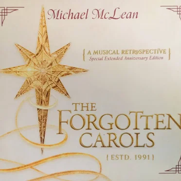 The Forgotten Carols: A Musical Retrospective