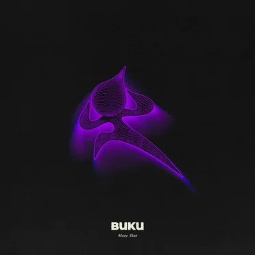 Move That by Buku - album cover