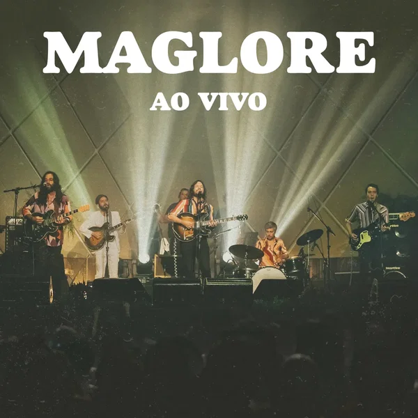 Maglore Ao Vivo